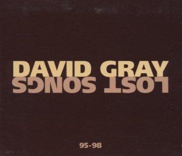 Lost songs 95-98 - David Gray
