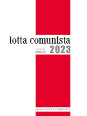 Lotta Comunista. Annata 2023