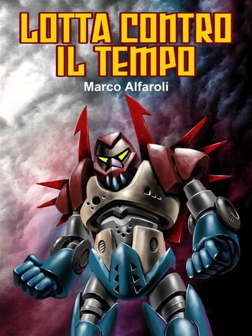 Lotta contro il tempo - Marco Alfaroli