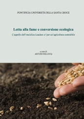 Lotta alla fame e conversione ecologica