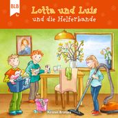 Lotta und Luis und die Helferbande