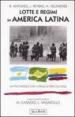 Lotte e regimi in America latina. Un filo rosso con l Italia di ieri e di oggi