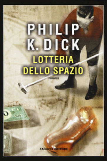 Lotteria dello spazio - Philip K. Dick