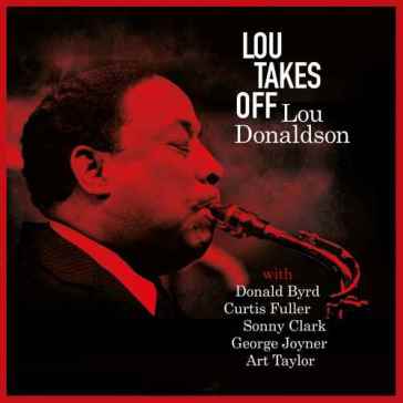 Lou takes off - Lou Donaldson