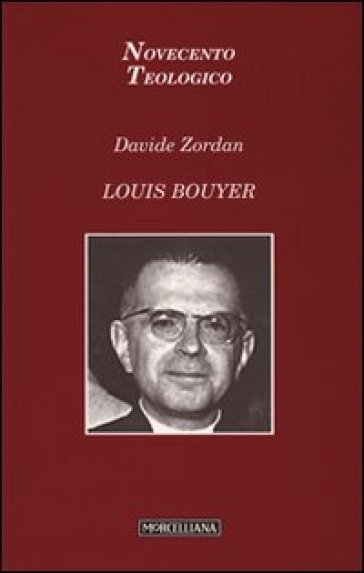 Louis Bouyer - Davide Zordan