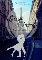 Louis e Noémie - Um (a)caso de amor em Paris