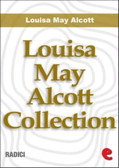 Louisa May Alcott Collection