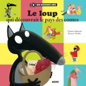 Le Loup qui découvrait le pays des contes