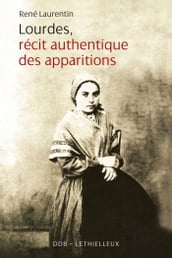 Lourdes Recits Authentiques des Apparitions
