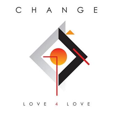 Love 4 love - Change