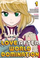 Love After World Domination 1