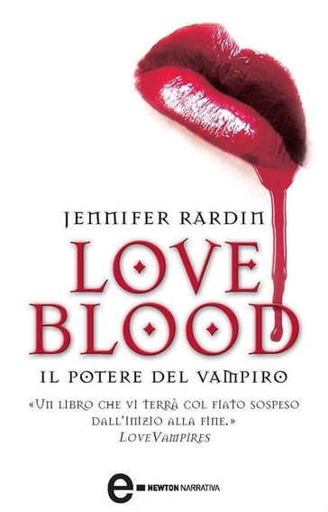 Love Blood. Il potere del vampiro - Jennifer Rardin