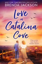 Love In Catalina Cove (Catalina Cove, Book 1)