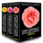 Love Contract with a Billionaire 4-6 (Deutsche Version)