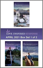 Love Inspired Suspense April 2021 - Box Set 1 of 2