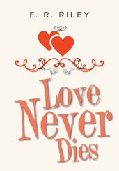 Love Never Dies