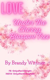 Love Under The Cherry Blossom Tree