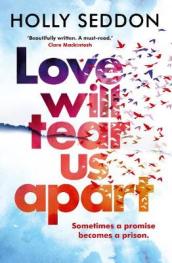 Love Will Tear Us Apart