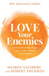 Love Your Enemies