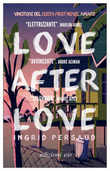 Love after love - Ingrid Persaud