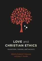 Love and Christian Ethics