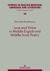 Love and Virtue in Middle English and Middle Scots Poetry