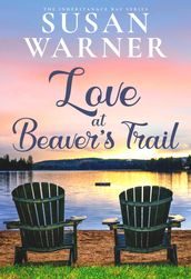 Love at Beaver s Trail