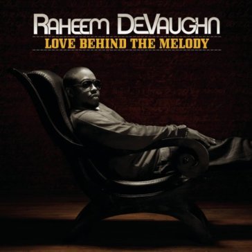 Love behind the melody - Raheem DeVaughn