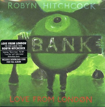 Love from london - Robyn Hitchcock