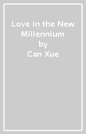 Love in the New Millennium