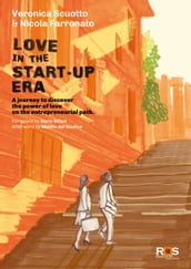 Love in the Start-Up Era
