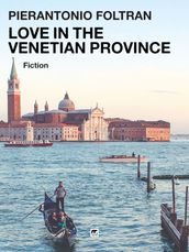 Love in the Venetian Province