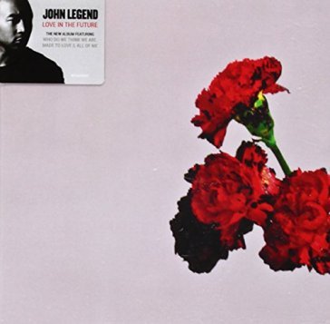 Love in the future - John Legend