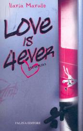 Love is 4 ever