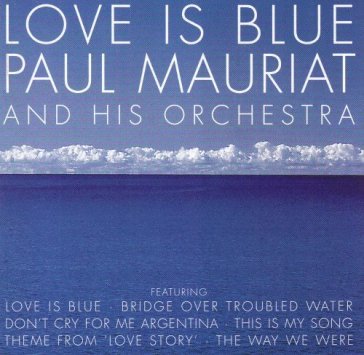 Love is blue - PAUL MAURIAT