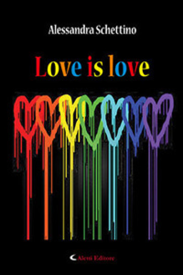Love is love - Alessandra Schettino