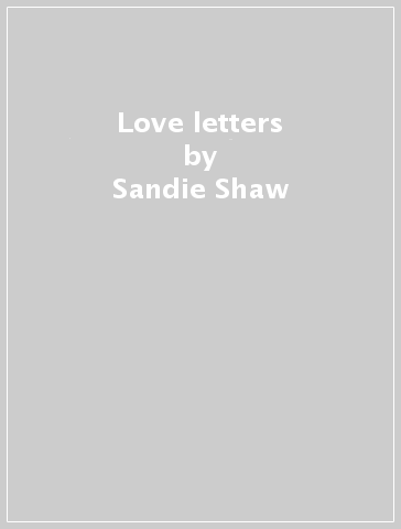 Love letters - Sandie Shaw