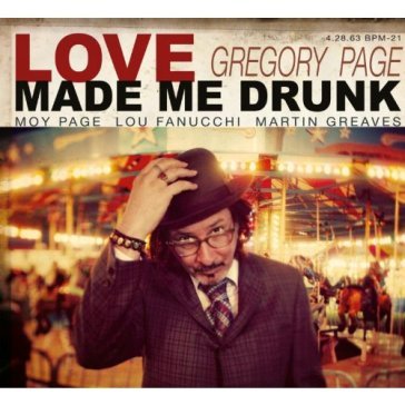 Love made me.. -reissue- - GREGORY PAGE