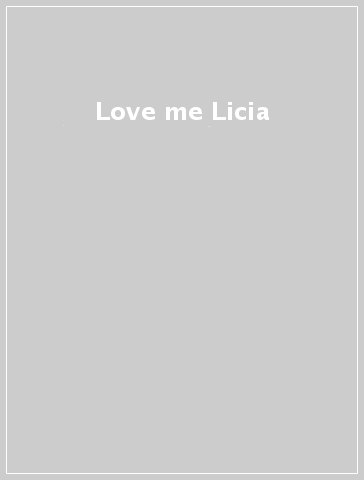 Love me Licia