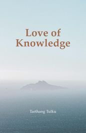 Love of Knowledge