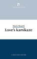 Love s kamikaze
