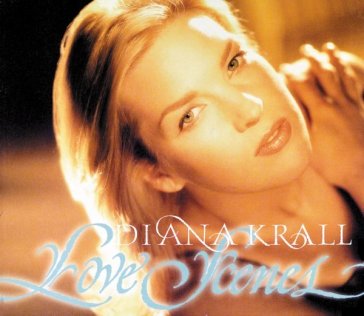 Love scenes - Diana Krall