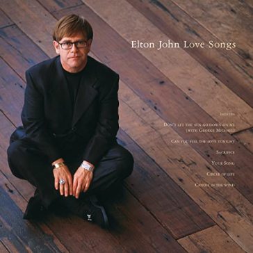 Love songs - Elton John