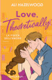 Love, theoretically. La fisica dell amore