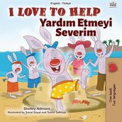 I Love to Help Yardm Etmeyi Severim