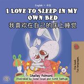 I Love to Sleep in My Own Bed (English Chinese)