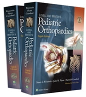 Lovell and Winter s Pediatric Orthopaedics