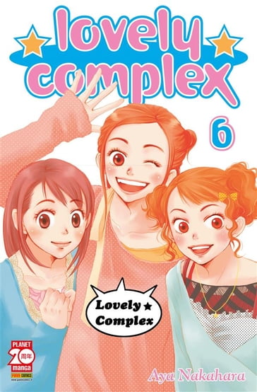 Lovely Complex 6 - Aya Nakahara