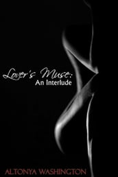 Lover s Muse: An Interlude