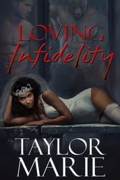 Loving Infidelity